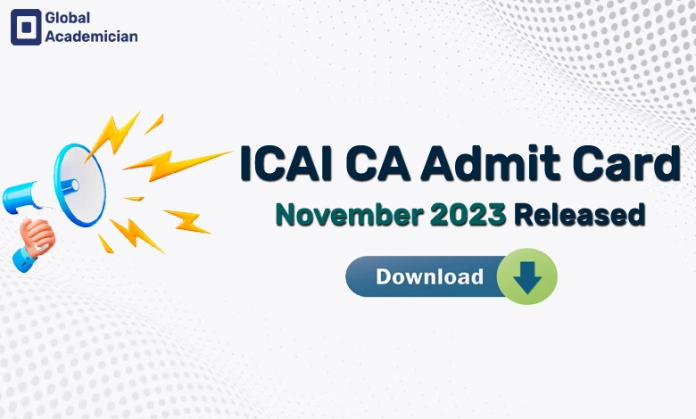 ICAI CA Admit Card November 2023