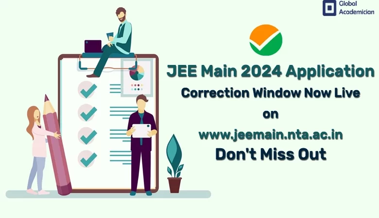 JEE Main 2024 Application Correction Window