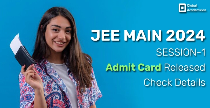 JEE Main Session 1 Admit Card 2024