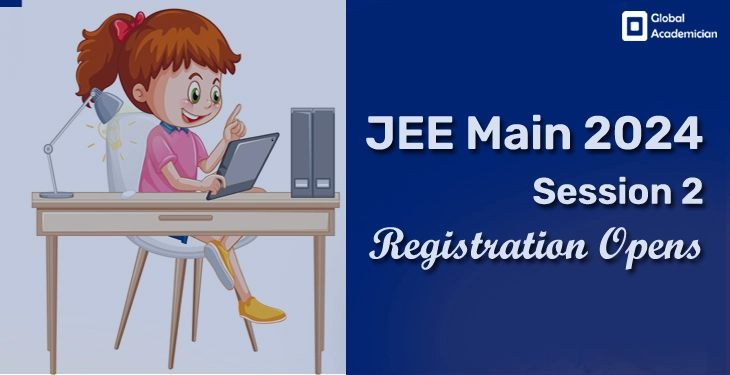JEE Main Session 2 Registration